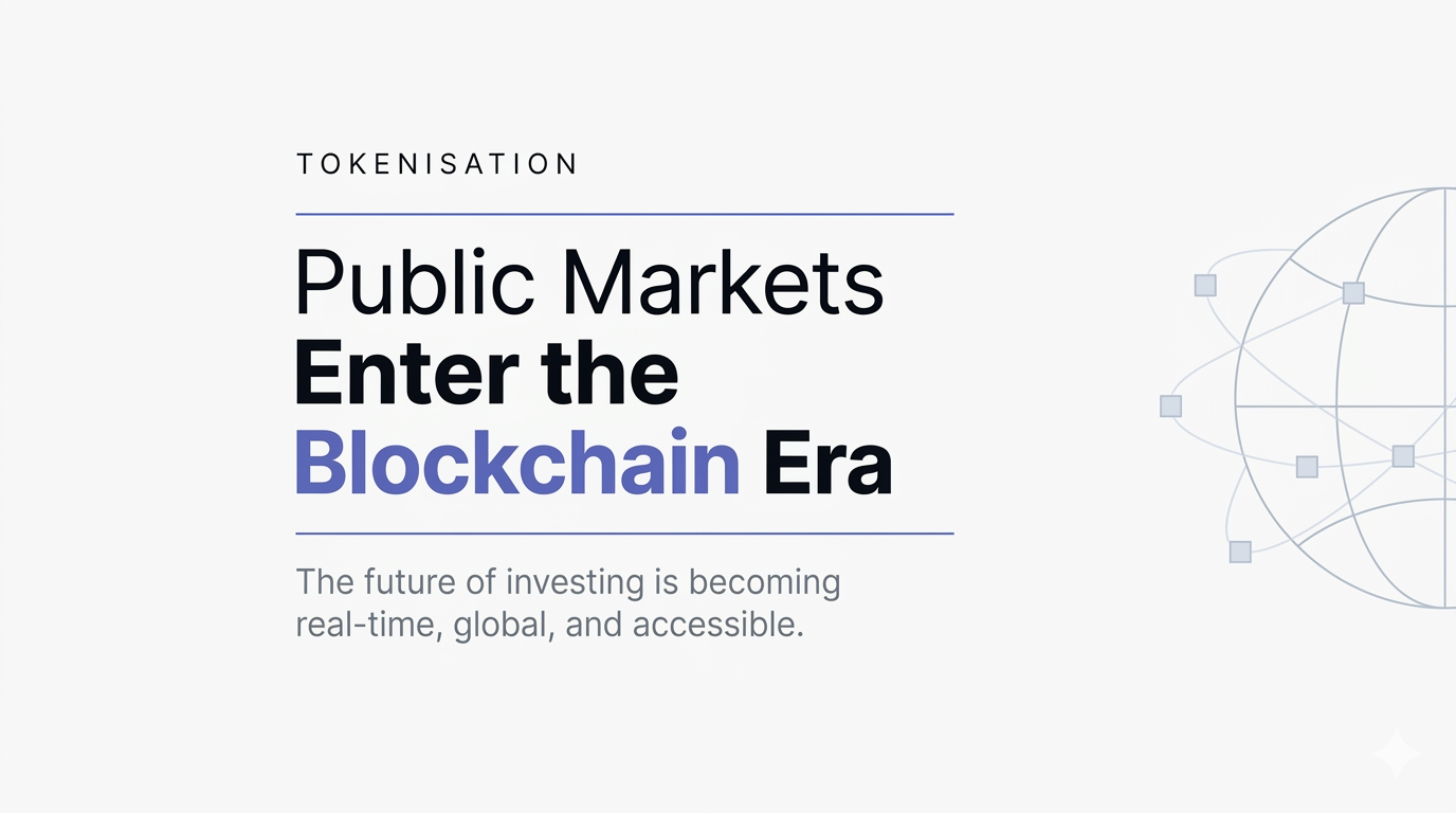 Public Markets Enter the Blockchain Era